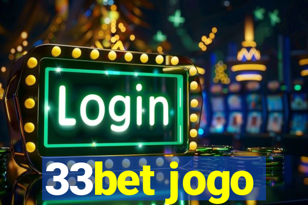 33bet jogo
